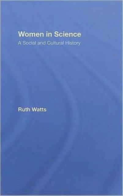 Book cover of: Women in Science. By: Ruth Watts