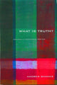 Book cover of: 'What is Truth?'. By: Andrew Shanks
