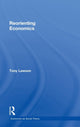 Book cover of: Reorienting Economics. By: Tony Lawson
