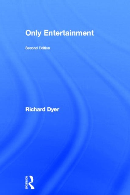 Book cover of: Only Entertainment