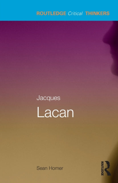 Book cover of: Jacques Lacan