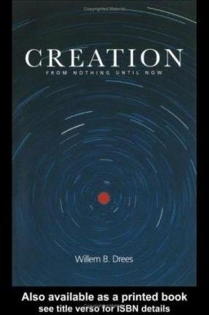 Book cover of: Creation. By: Willem B. Drees
