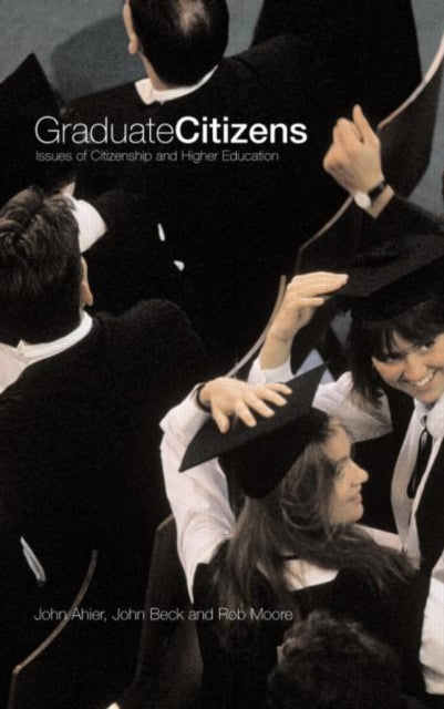 Book cover of: Graduate Citizens. By: John Ahier