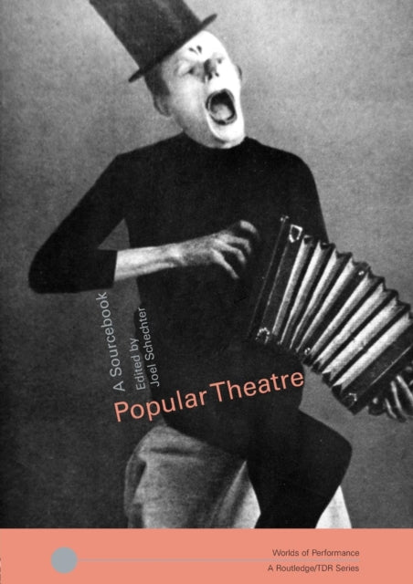 Book cover of: Popular Theatre. By: Joel Schechter