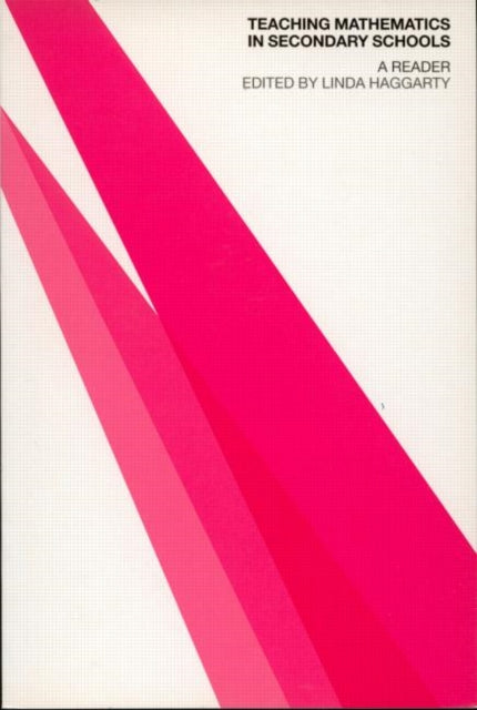Book cover of: Teaching Mathematics in Secondary Schools. By: Linda Haggarty