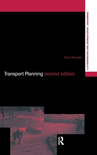Book cover of: Transport Planning. By: David Banister