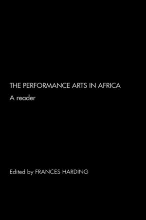 Performance Arts in Africa
