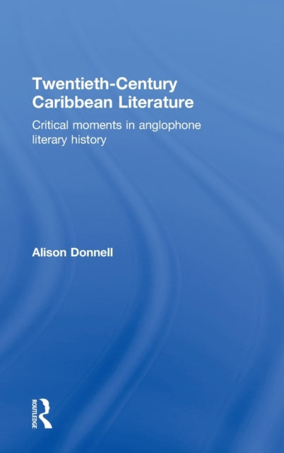 Book cover of: Twentieth-Century Caribbean Literature