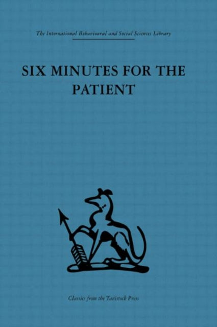 Book cover of: Six Minutes for the Patient. By: Enid Balint