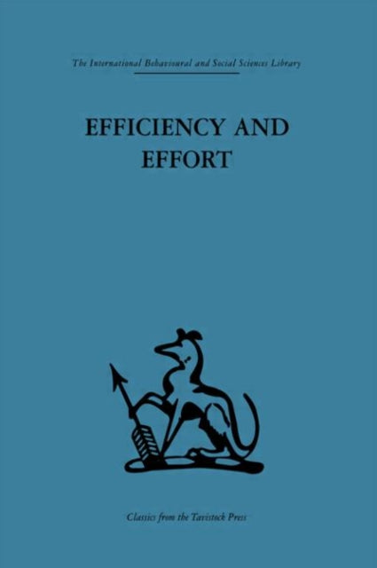 Book cover of: Efficiency and Effort. By: W. Baldamus
