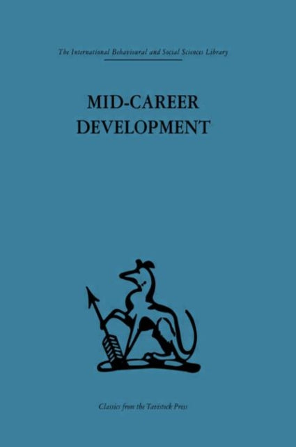 Book cover of: Mid-Career Development. By: Robert Rapoport