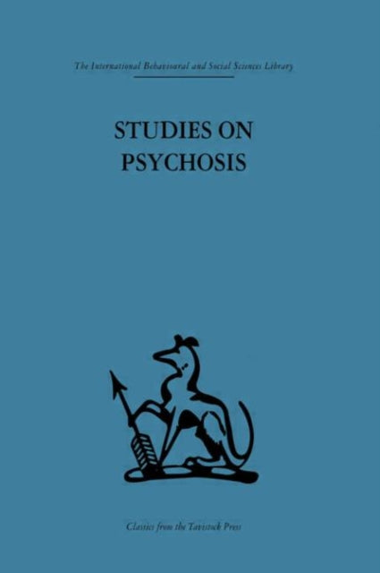 Book cover of: Studies on Psychosis. By: Thomas Freeman