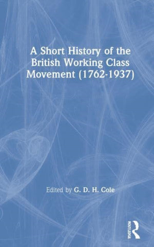 A History of British Socialism (1919)
