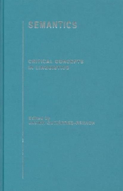 Book cover of: Semantics. By: GutiRRez-Rexach