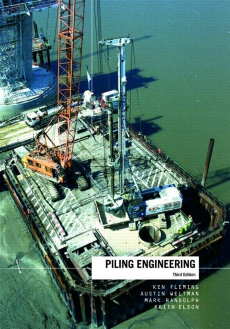 Book cover of: Piling Engineering. By: Keith Elson