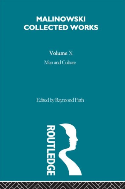Book cover of: Man and Culture. By: Bronisław Malinowski