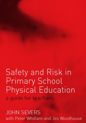 Safety and Risk in Primary School Physical Education