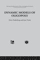 Book cover of: Dynamic Models of Oligopoly. By: D. Fudenberg