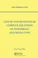 Book cover of: Linear and Quasilinear Complex Equations of Hyperbolic and Mixed Types