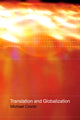 Book cover of: Translation and Globalization. By: Michael Cronin