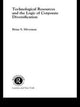 Book cover of: Technological Resources and the Logic of Corporate Diversification