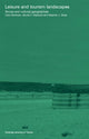 Book cover of: Leisure and Tourism Landscapes. By: Cara Aitchison