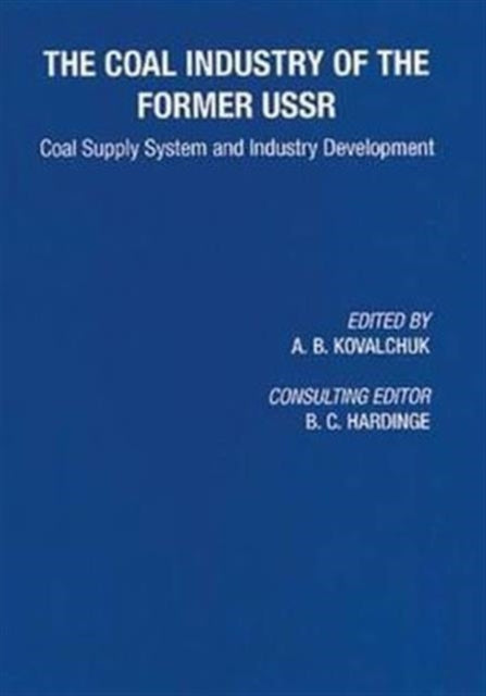 Book cover of: Coal Industry of the Former USSR