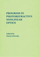 Book cover of: Progress in Photorefractive Nonlinear Optics