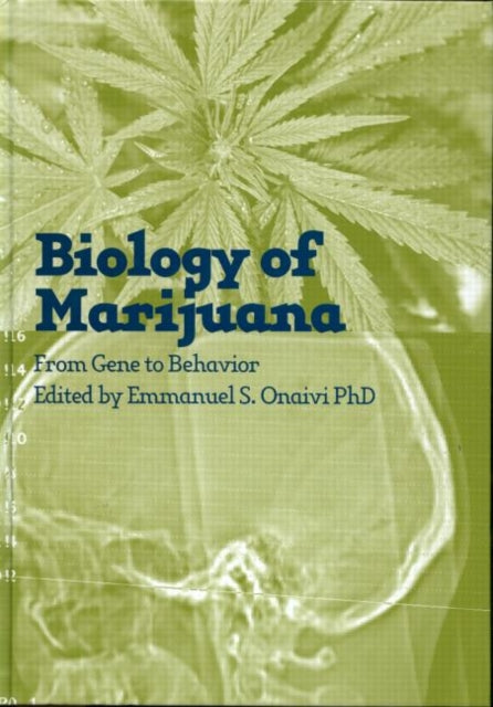 Book cover of: Biology of Marijuana. By: Emmanuel S Onaivi