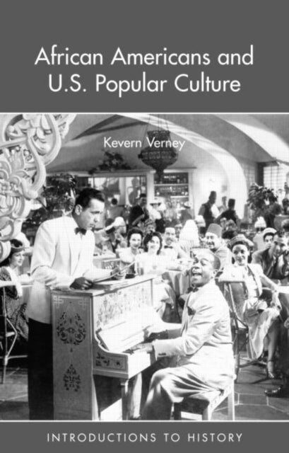 Book cover of: African Americans and US Popular Culture