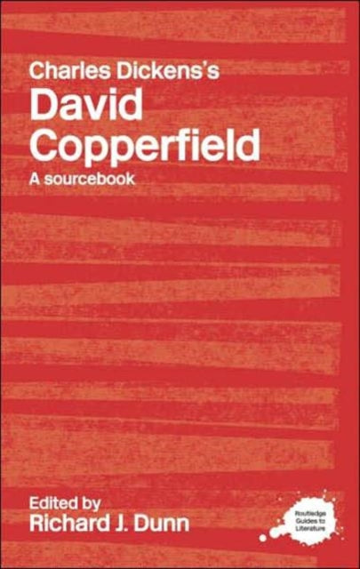 Book cover of: Charles Dickens's David Copperfield. By: Richard J. Dunn