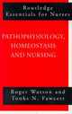 Book cover of: Pathophysiology, Homeostasis and Nursing