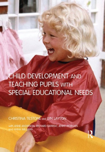 Book cover of: Child Development and Teaching Pupils with Special Educational Needs. By: Anne Anderson