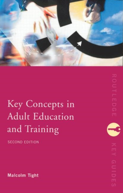 Book cover of: Key Concepts in Adult Education and Training