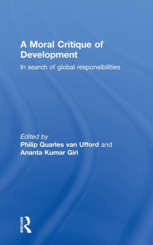 A Moral Critique of Development
