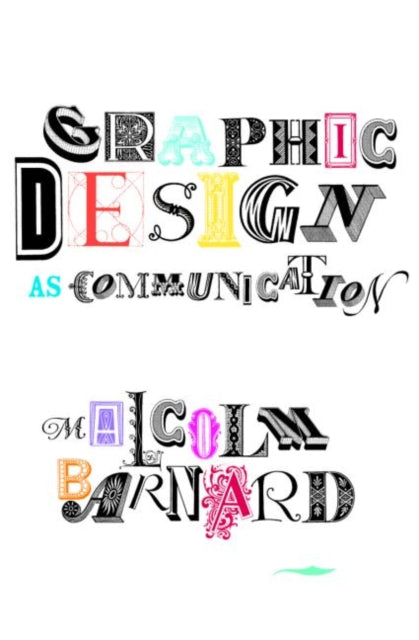 Book cover of: Graphic Design as Communication