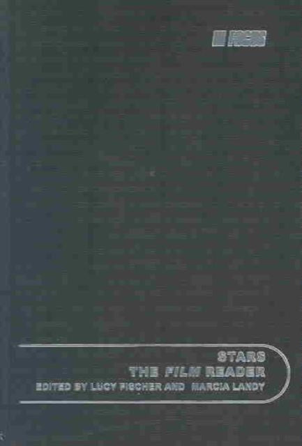 Book cover of: Stars, The Film Reader. By: Lucy Fischer