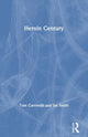 Book cover of: Heroin Century. By: Tom Carnwath