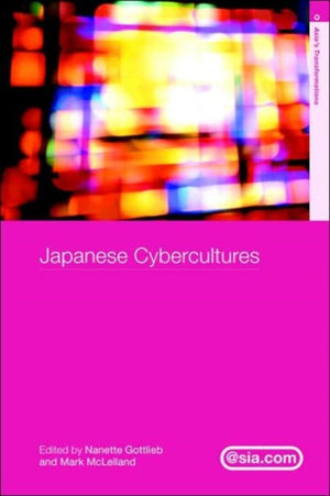Japanese Cybercultures