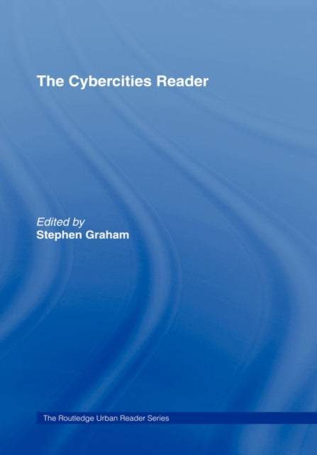 Book cover of: Cybercities Reader