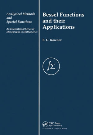Bessel Functions and Their Applications