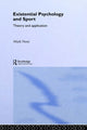 Book cover of: Existential Psychology and Sport