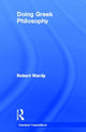 Book cover of: Doing Greek Philosophy