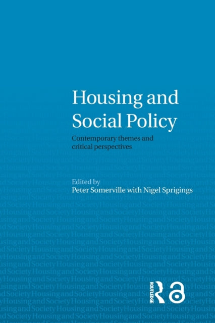 Book cover of: Housing and Social Policy. By: P. Somerville