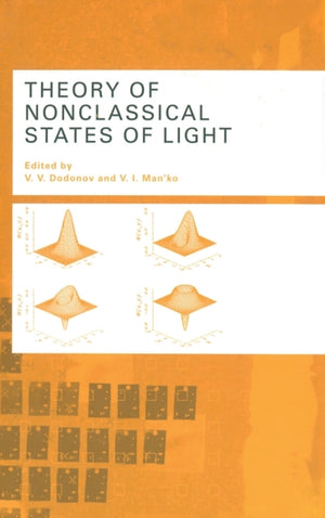 Theory of Nonclassical States of Light