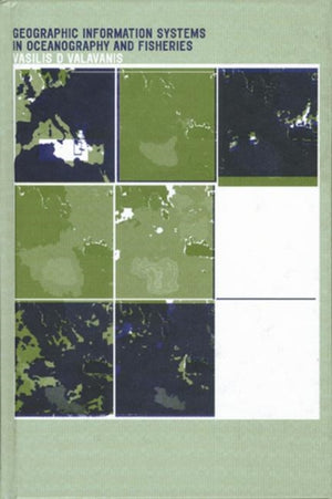 Geographic Information Systems in Oceanography and Fisheries