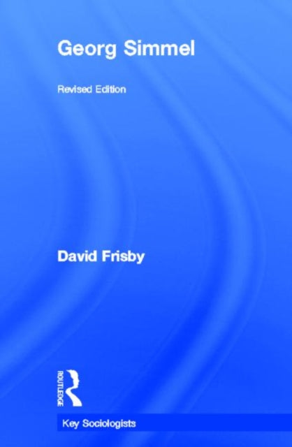 Book cover of: Georg Simmel. By: David Frisby