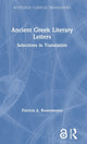 Book cover of: Ancient Greek Literary Letters. By: Patr Rosenmeyer
