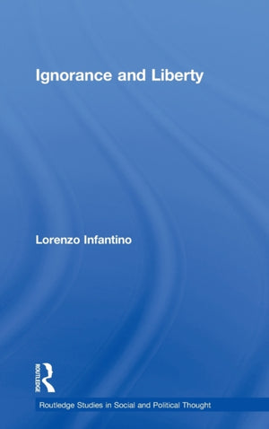 Ignorance and Liberty