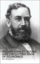 Book cover of: William Stanley Jevons and the Cutting Edge of Economics. By: B. Mosselmans, Bert Mosselmans